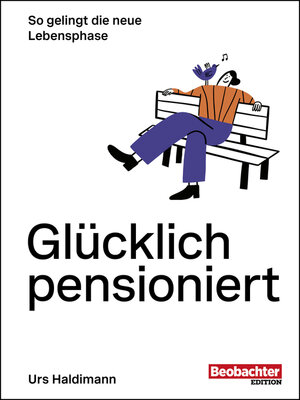 cover image of Glücklich pensioniert
